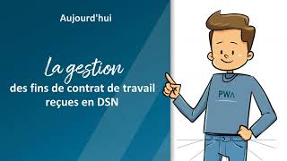 La gestion des fins de contrat de travail reçues en DSN  La Minute PWA [upl. by Rafe]