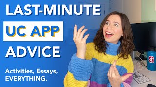 FINISHING YOUR UC APPLICATION LASTMINUTE  Everything You Need To Know activities essays etc [upl. by Shyamal]