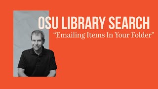 OSU Library Search Emailing Items In Your Folder [upl. by Llien]