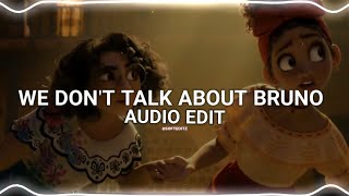 we dont talk about bruno  Encanto edit audio [upl. by Wilton]