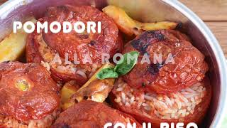 Pomodori con il riso al forno con patate ricetta originale romana del classico piatto freddo estivo [upl. by Yanat]