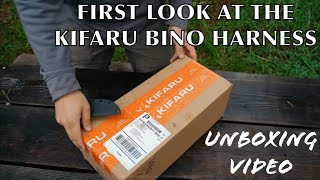 KIFARU BINO HARNESS  FIRST LOOK  UNBOXING VIDEO [upl. by Johiah]