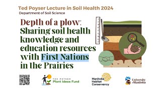 Ted Poyser Lecture in Soil Health 2024 quotDepth of a plow sharing soil health knowledgequot [upl. by Griffie]