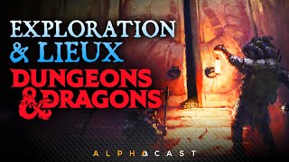 EXPLORATION amp LIEUX  COMMENCER DUNGEONS amp DRAGONS 4 [upl. by Fineberg763]