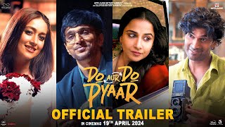 Do Aur Do Pyaar  Official Trailer  Vidya B Pratik G Ileana D Sendhil R  Applause Entertainment [upl. by Yde162]