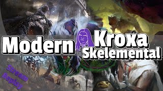 Modern Kroxa Skelemental A Discard Rakdos Shell [upl. by Del384]