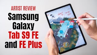 Samsung Tab S9 FE and FE Plus artist review [upl. by Neerac]