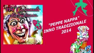 quotPEPPE NAPPAquot INNO TRADIZIONALE 2014 [upl. by Ttenaej896]