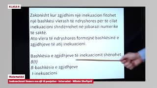 8217 Klasa 8 Matematikë  Inekuacionet lineare me një të panjohur  Intervalet [upl. by Ingvar326]