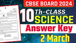 Cbse Class 10th Science Answer Key 2024  Class 10th science Paper Answer 2024  2 March science [upl. by Ahtanoj]