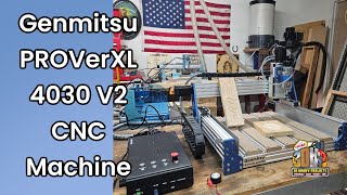 Genmitsu PROVerXL 4030 V2 CNC Unboxing and first jobs [upl. by Laiceps549]