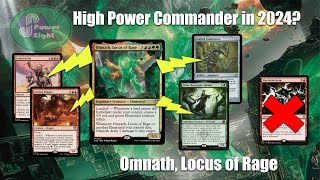 Omnath Locus of Rage  High Power Commander Deck Tech by PowerEight [upl. by Tnek]