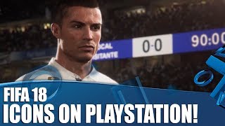 FIFA 18  Icons On PlayStation How Do They Work [upl. by Nanreit]