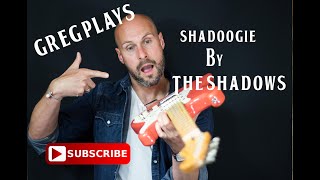 The Shadows shadoogie cover [upl. by Nuahsyd37]