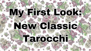 My First Look at the New Classic Tarocchi by Mr Friborg [upl. by Hsetih274]