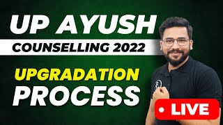 UP Ayush Counselling 202223  Upgradation Process  BAMS BHMS amp BUMS  Allotment  Choice Filling [upl. by Jasmin]