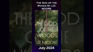 Good ReadsNewReleaseThe God of the Woods By LIZ MOOREshorts [upl. by Secundas]