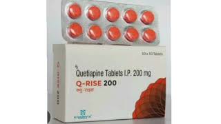 Q RISE 200 Tablets Quetiapine Tablets IP 200 mg [upl. by Weiler]