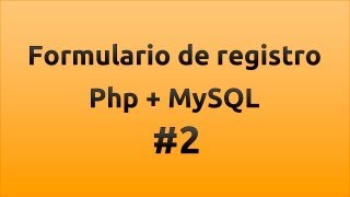 Formulario de registro con php y MySQL  Parte 23  TutorialesNET [upl. by Casmey]