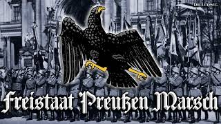 Freistaat Preußen Marsch German march and anthem of the free state of Prussiamp4 [upl. by Lilia4]