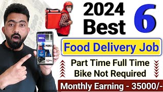 Best Food Delivery Job 2024  Part Time Delivery Job  Delivery Boy Job [upl. by Rhonda814]