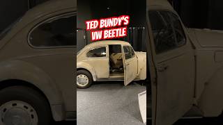 Ted Bundy’s Volkswagen Beetle shorts truecrime [upl. by Howlan]