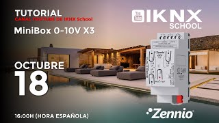 TIPS KNX Nº281 Productos Zennio Tutorial 6 MiniBox 010V X3 [upl. by Osrock]