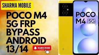 Poco M4 5G Frp Bypass Android 1314 without PC Unlock kaise kare [upl. by Irovi]