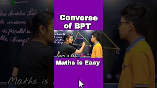 Converse of BPT Converse Of BPT Theorem Class 10 ytshorts shorts viral fun trending education [upl. by Willette]