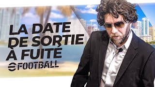 La date de sortie de Efootball a fuité [upl. by Ledairam374]