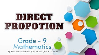 Direct Proportion  Grade 9 Mathematics  National Curriculum [upl. by Wilie804]