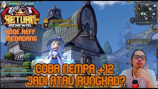 🔴 LIVE NEMPA SENJATA KE 12  JADI ATAU RUNGKAD   DRAGON NEST RETURN RENEWAL dragonnest gaming [upl. by Icrad]