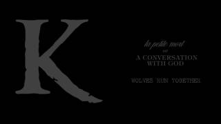 KING 810  wolves run together Official Audio [upl. by Fazeli]