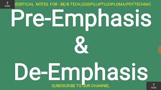 Pre emphasis and de emphasis in hindi [upl. by Aiotal]