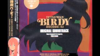 Birdy Decode 2  Main Theme SIDE 02 [upl. by Hcardahs]