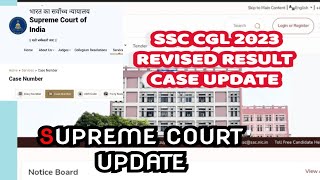 ssc ssc cgl 2023 revised result supreme court case update [upl. by Ifen]