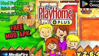 🔓 Unlock All Features in My PlayHome Plus Mod APK  📥 Download Now for Endless Fun100 Legit✅ [upl. by Dadivitan593]