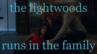 the lightwoods  runs in the family [upl. by Iviv]