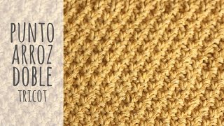 Tutorial Punto Arroz Doble Tricot  Dos Agujas [upl. by Dott]