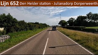 Lijn 652 Den Helder Station  Julianadorp Dorperweerth [upl. by Hendel659]