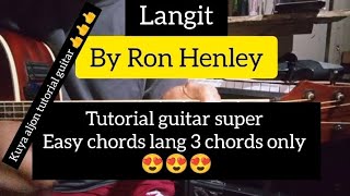 Langit by Ron Henley tutorial guitar super easy chords lang 4 chords only 😍😍😍 [upl. by Aeuhsoj]