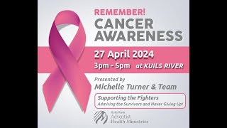 Cancer awareness 27 April 2024  Kuils River SDA Church [upl. by Thgirw]