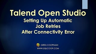 TalendSetting Up Automatic Connection Retries Using Parent and Child Jobs  Hands On Easy Demo [upl. by Altaf217]