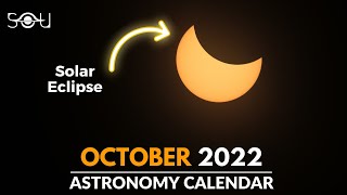 Dont Miss These Astronomy Events In October 2022  Meteor Shower  Solar Eclipse  Mars Retrograde [upl. by Henrie]