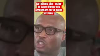 Barthélemy dias  maire de Dakar dément des accusations sur la mairie de Dakar [upl. by Lamaj]