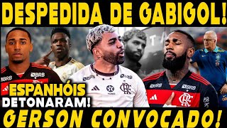 DESPEDIDA DE GABIGOL GERSON CONVOCADO ESPANHÓIS DETONAM GAROTO DO NINHO [upl. by Rolandson958]