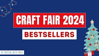 Craft fair 2024 bestsellers [upl. by Aneekas]