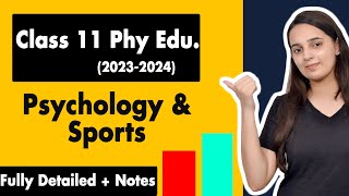 Psychology and Sports Class 11 One Shot  Class 11 Physical Education Chapter 9  Batch 20232024 [upl. by Vincenz]