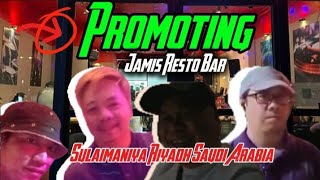 SAUDI ARABIA PROMOTING JAMIS RESTO BAR SULAIMANIYA RIYADH GULF JOB MRHANDI [upl. by Dranoc206]