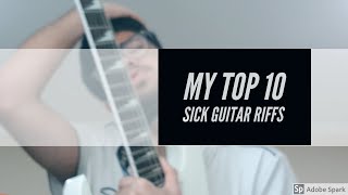 top 10 guitar riffs CUSTOMISED [upl. by Shoshanna]